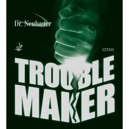 Dr.Neubauer Trouble Maker